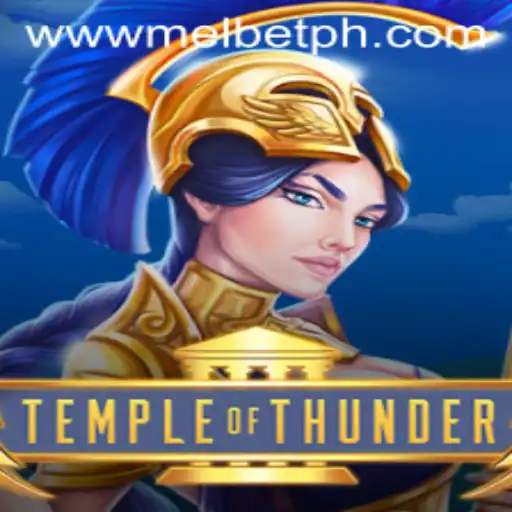 TempleofThunder: A New Gaming Experience with MELBET