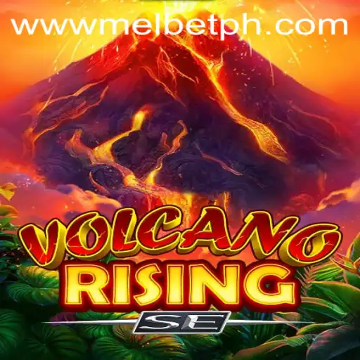 Ascending the VolcanoRisingSE: Dive into the Eruptive Gaming Experience with MELBET