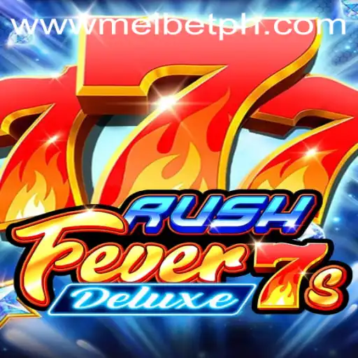Experience the Thrills of RushFever7sDeluxe with MELBET