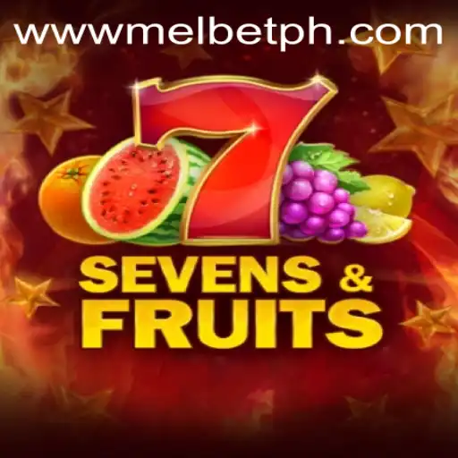 SevensFruits: Discover the Excitement of Classic Fruit-Themed Gaming with MELBET