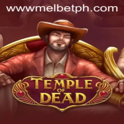 Exploring the Thrilling World of TempleofDead in the MELBET Arena