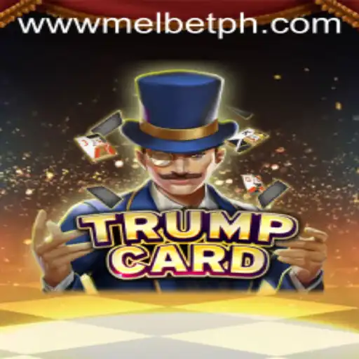 Exploring the Intricacies of TrumpCard: A Dive into the Latest Gaming Phenomenon and Its Connection with MELBET